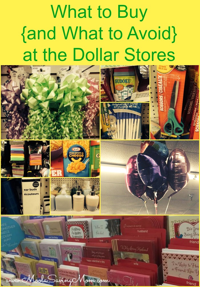 What To Buy {And What to Avoid} at the Dollar Stores Moola Saving Mom