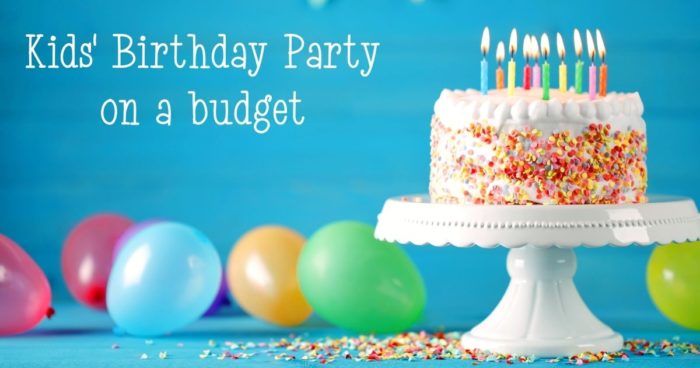Kids birthday party ideas cheap budget thrifty
