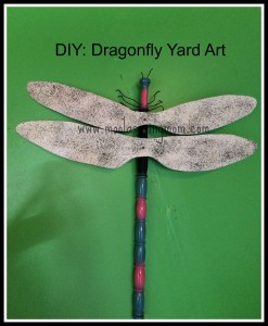 Make it Mondays: Dragonfly Yard Art - Moola Saving Mom Make it Mondays: Dragonfly Yard Art - Moola Saving Mom