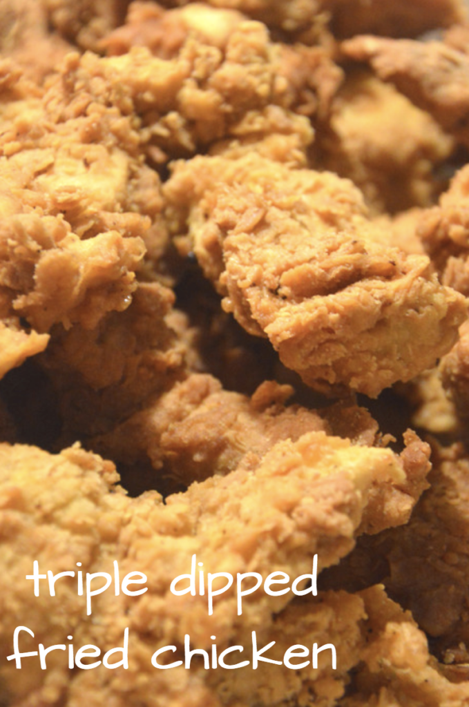 Triple Dipped Fried Chicken