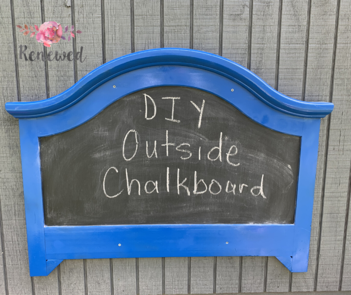 DIY Outside Chalkboard